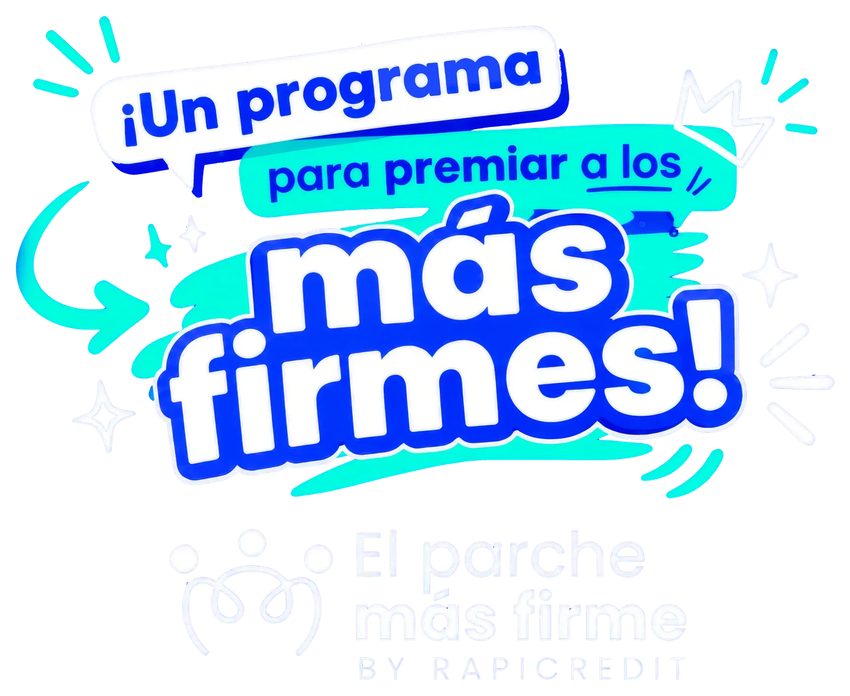 ¡Un programa para premiar a los más firmes! El parche más firme by RapiCredit